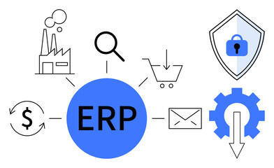 ERP in central blue circle connected to icons factory, magnifying glass, shopping cart, shield lock, cog arrow, letter, dollar cycle. Ideal for business solutions, integration security finance