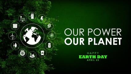 Earth day 2025 poster banner design with green energy  concept icons illustration. Best for mother earth day 2025 theme : Our power, our planet. 