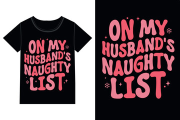 On my husband's naughty list Christmas,Retro Christmas eps,
Christmas eps file,Retro 
Christmas eps, Retro Christmas Clipart, Merry Christmas