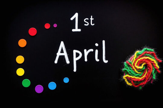 blackboard with the words 1st april written on it