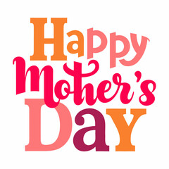 Happy mother's day typography. Greeting illustration. An icon of design.