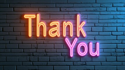 Obraz premium Neon Thank You Sign on Brick Wall with Vibrant Glowing Colors and Urban Style