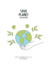 Vector hand drawn cartoon sketch of  green planet with supporting hand. Sustainable lifestyle. Plastic free ecological poster. Zero waste Concept.	
