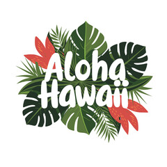 Obraz premium Aloha Hawaii Tropical Leaves Design