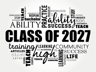 Fototapeta premium Class of 2027 - the group of students who graduated from high school or college in the year 2027, word cloud concept background