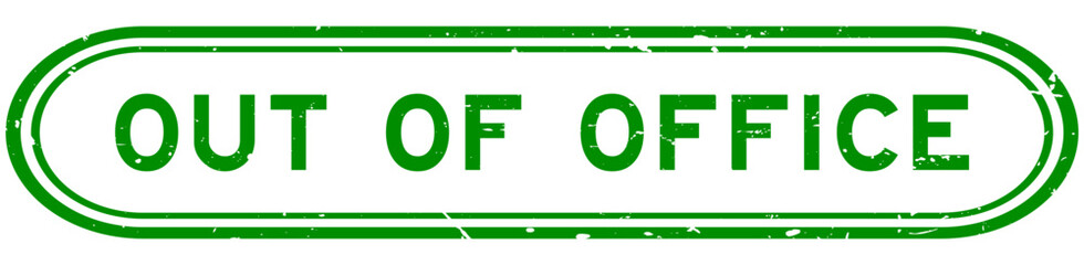 Grunge green out of office word rubber seal stamp on white background