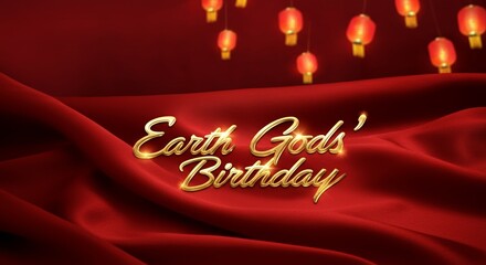Earth God's Birthday celebration with red lanterns and draped fabric