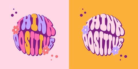 Cool inscription Think positive