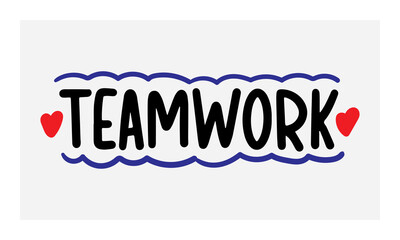 teamwork lettering. vector illustration
