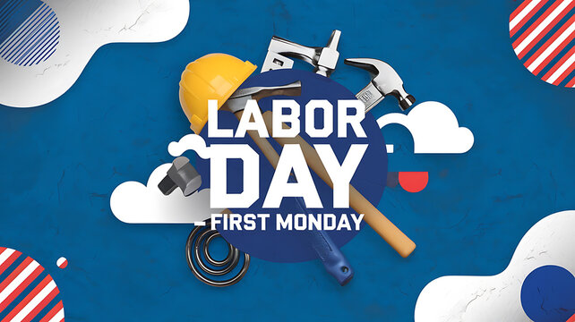 Labor Day graphic construction tools blue background first monday celebration