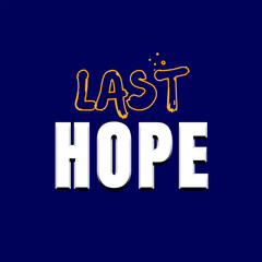 Vector text illustrations for Last Hope.