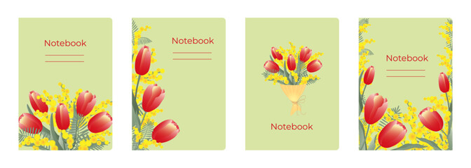 Set of cover designs for notebook, notepad, book, catalog with red tulips and mimosa flowers. Vertical format A4, A5.