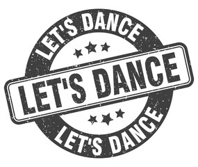 let's dance stamp. let's dance label. round grunge sign
