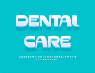 Vector Healthy Poster Dental Care. Stylish White Font. Fashion Artistic Alphabet Letters and Numbers