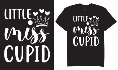 Print Little miss cupid typography tshirt design