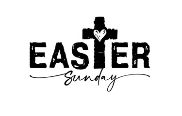Easter Sunday creative bold typography with grunge style cross. Black and white design. T shirt graphic concept. Church service invitation template. Artistic cross and heart, God is love idea.