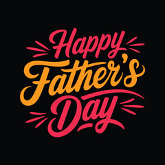 Fototapeta premium Happy Father's Day T-shirt Design Graphic