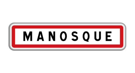 Panneau de Manosque, Alpes-de-Haute-Provence, Provence-Alpes-Côte d’Azur