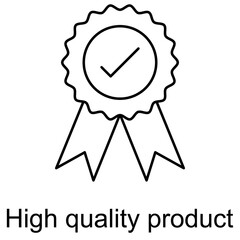 High Quality Product Icon, Premium Craftsmanship The Hallmark of High-Quality Products, Uncompromising Excellence What Defines a Superior Product