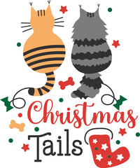 Christmas Tails! Lettering design with cats and festive elements. Funny characters. 