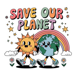 Save Our Planet – Cute Earth and Sun Cartoon with Rainbow and Stars for Environmental Awareness