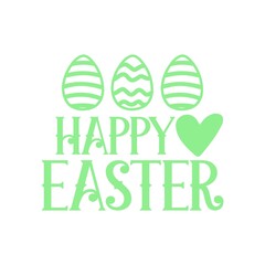 Happy Easter typography clip art design on plain white transparent isolated background for card, shirt, hoodie, sweatshirt, apparel, tag, mug, icon, poster or badge