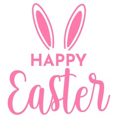 Happy Easter typography clip art design on plain white transparent isolated background for card, shirt, hoodie, sweatshirt, apparel, tag, mug, icon, poster or badge
