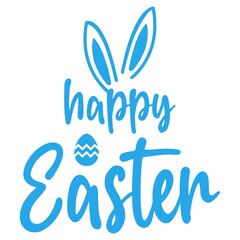 Happy Easter typography clip art design on plain white transparent isolated background for card, shirt, hoodie, sweatshirt, apparel, tag, mug, icon, poster or badge