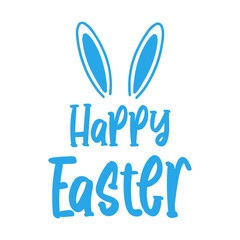 Happy Easter typography clip art design on plain white transparent isolated background for card, shirt, hoodie, sweatshirt, apparel, tag, mug, icon, poster or badge