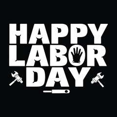 Happy Labor day t-shirt illustration 