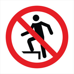 Red prohibition sign featuring a person stepping, indicating restricted access for safety purposes