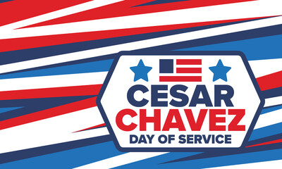 Cesar Chavez Day. Day of service and learning. The official national american holiday, celebrated annually in Uniter States. Vector poster, banner and illustration