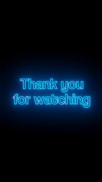 animation thank you for watching text colorful neon effect on black isolated background 4k video illustration