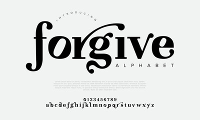 Forgive Elegant Font Uppercase Lowercase And Number. Classic Lettering Minimal Fashion Designs. Typography modern serif fonts regular decorative vintage concept. vector illustration