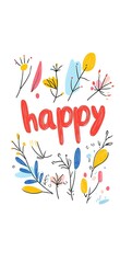 추상적인 꽃 패턴과 `happy` 텍스트 삽화, AI 생성