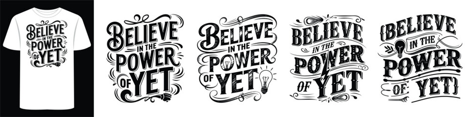 T-Shirt Art with Powerful Sayings and Typography to Empower of Every Step