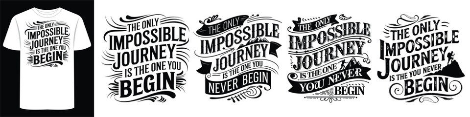 T-Shirt Designs with Inspiring Words to Lift of Spirit and Ignite Determination