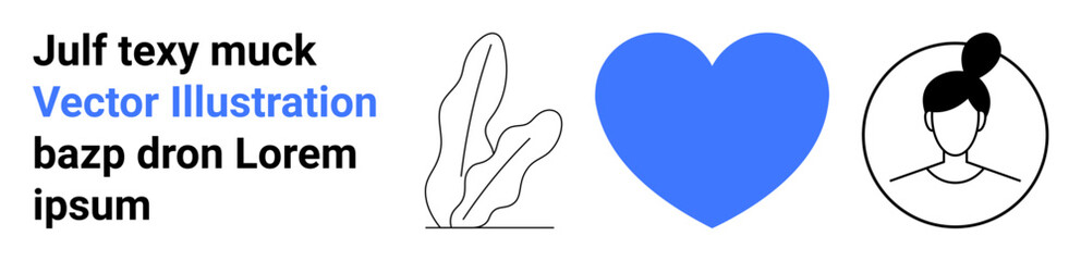 Blue heart, black-and-white plant silhouette, female profile portrait, and editable text. Ideal for design projects, branding, social media, digital content, education communication and simple