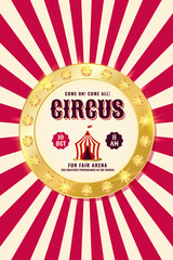 Vintage circus vertical banner with golden frame. Retro background for events, festival, carnival, party, performance and more. Vector illustration