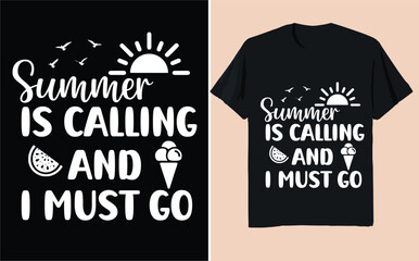 Summer Is Calling and I Must Go – Beach & Vacation SVG Design