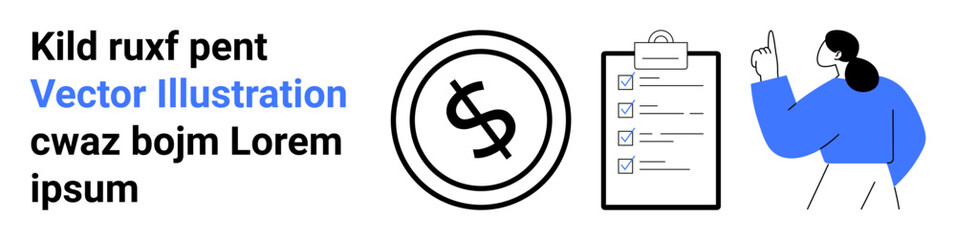 Checklist on clipboard with completed marks, currency icon indicating financial goals, and person pointing. Ideal for finance planning, budgeting, task management, workplace organization