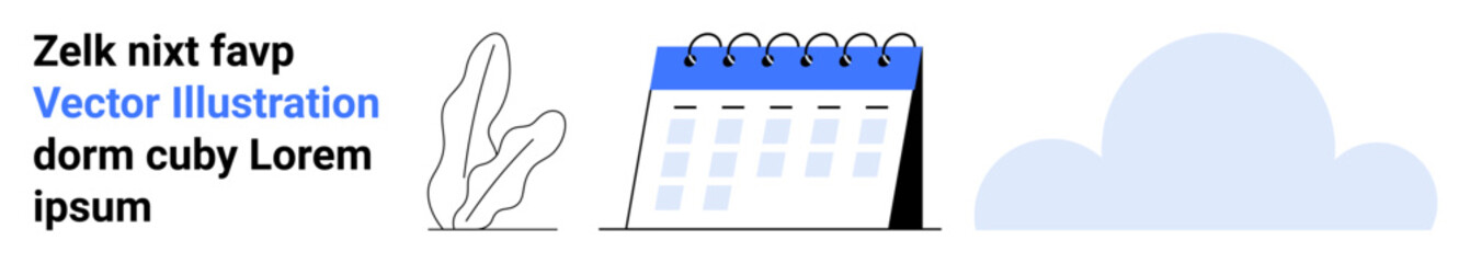 Blue-topped calendar with spiral binding next to abstract plant and cloud. Ideal for planning, scheduling, productivity, habits, routines, organization, and an appealing simple landing page