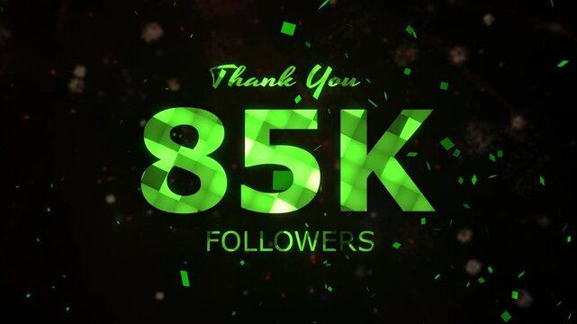 85K Followers celebration animation, 85000 followers thank you video, fireworks, confetti party effects, social media milestone motion graphics animation, celebrating 85K followers