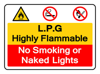 Fototapeta premium LPG Flammable No Smoiking or Naked Lights Symbol Sign,Vector Illustration, Isolate On White Background Label. EPS10