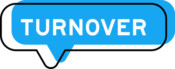 Speech banner and blue shade with word turnover on white background