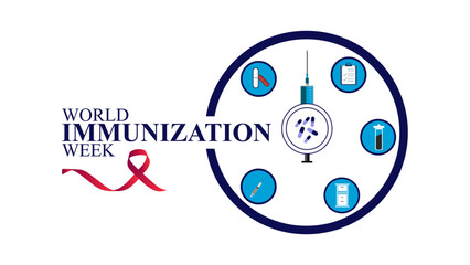 World Immunization Week Vaccines Save Lives