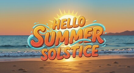 Hello Summer Solstice text art on beach background. Summer vacation and holiday concept. Design template for web banner, social media or poster.