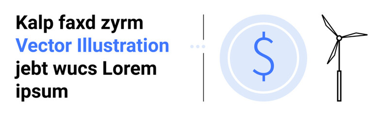 Wind turbine alongside a currency icon symbolizing clean energy investment, sustainability, and eco-friendly initiatives. Ideal for renewable energy, finance, sustainability, green technology