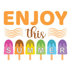 Enjoy this summer graphic design