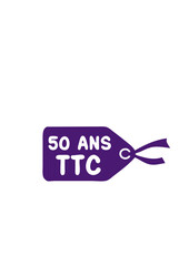 50 ans etiquette prix ttc anniversaire